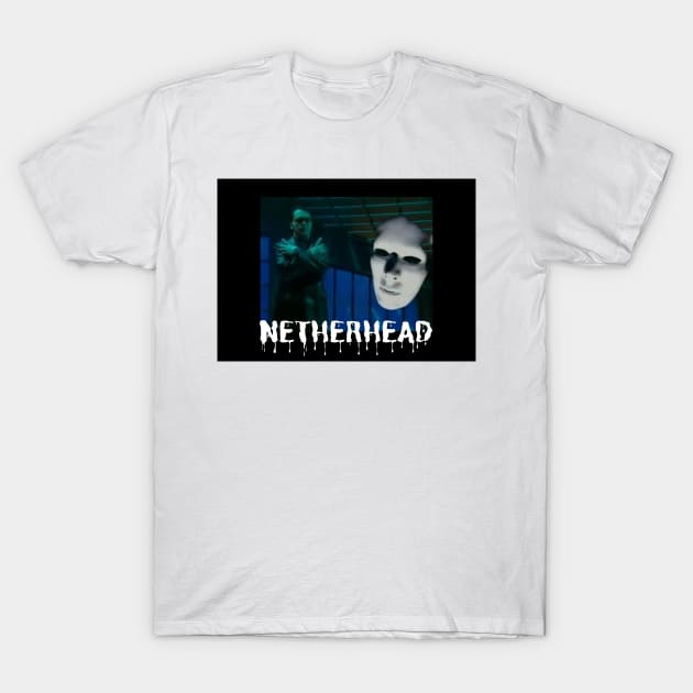 Netherhead by Garth Marenghi T-Shirt by mywanderings